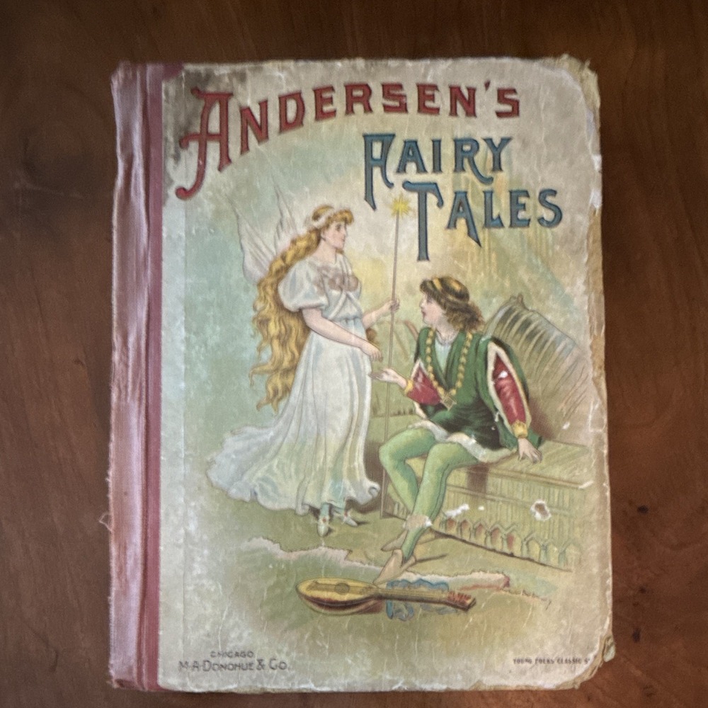 Antique 1926 Andersen's Fairy Tales M.A. Donohue Young Folks Classics HC Book
